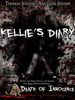 Kellie's Diary: Death of Innocence