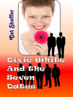 Dixie White and the Seven Dates