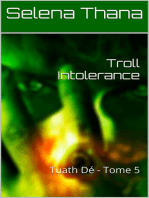Troll Intolerance