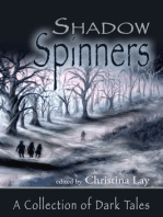 ShadowSpinners