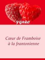 Coeur de Framboise à la frantonienne: Sous-titre