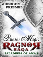 Quasar Magic: Paladins of Ama - Ragnor Saga, #1