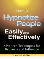 How to Hypnotize People Easily and Effectively