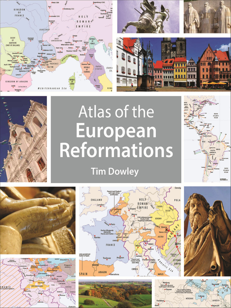 atlas of the european reformations by tim dowley - book