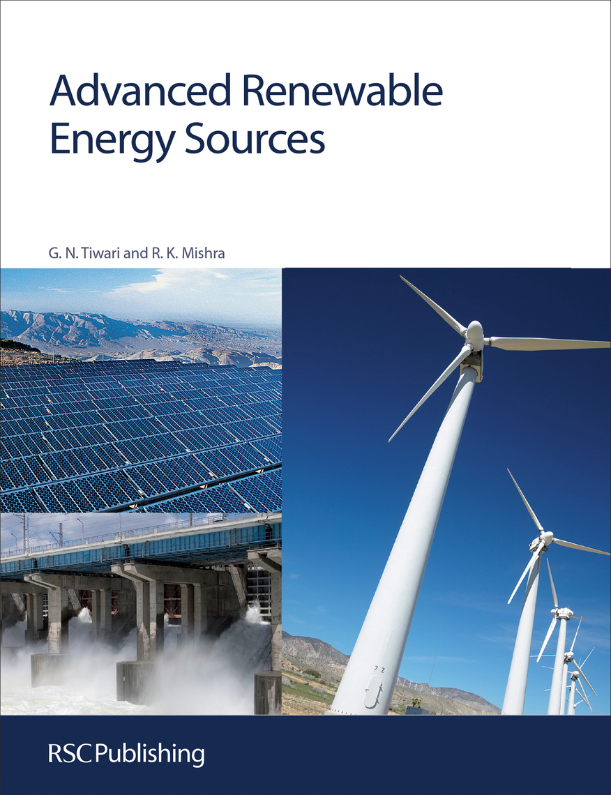 Advanced Renewable Energy Sources De Gopal Nath Tiwari Y Rajeev Kumar 