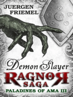 Demon Slayer: Paladins of Ama - Ragnor Saga, #3