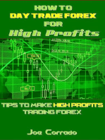 How to Day Trade Forex for High Profits