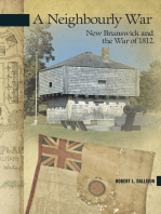 A Neighbourly War: New Brunswick and the War of 1812