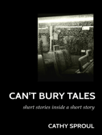 Can't Bury Tales: Short Stories Inside a Short Story