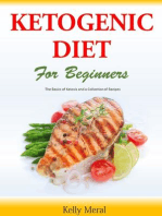 The Ketogenic Diet for Beginners The Basics of Ketosis and a Collection of Recipes