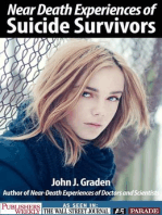 The Near-Death Experiences of Suicide Survivors: Near-Death Experiences