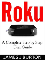 Roku A Complete Step by Step User Guide