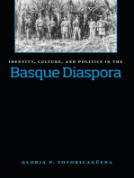 Identity, Culture, And Politics In The Basque Diaspora