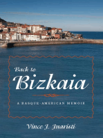 Back to Bizkaia: A Basque-American Memoir