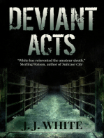 Deviant Acts