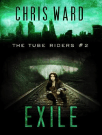 Exile: The Tube Riders, #2