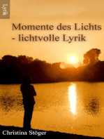 Momente des Lichts: - lichtvolle Lyrik