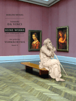 Leonardo da Vinci - Seine Werke - Ihre verborgene Seite: Das geheime Vermächtnis Band II