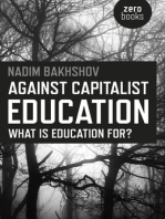 Against Capitalist Education: What is Education for?