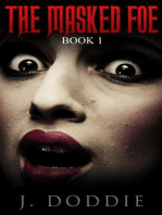 The Masked Foe: Book 1: Romance Mystery: The Masked Foe