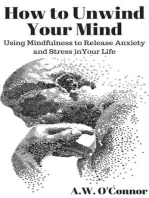 How to Unwind Your Mind