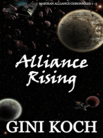 Alliance Rising: 1 - 3 of the Martian Alliance Chronicles