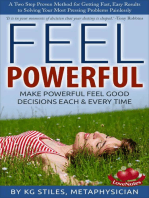 Feel Powerful A Two Step Proven Method for Solving Problems: How to Be Happy & Successful