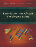 Foundations for African Theological Ethics: A Contemporary Rural African Perspective
