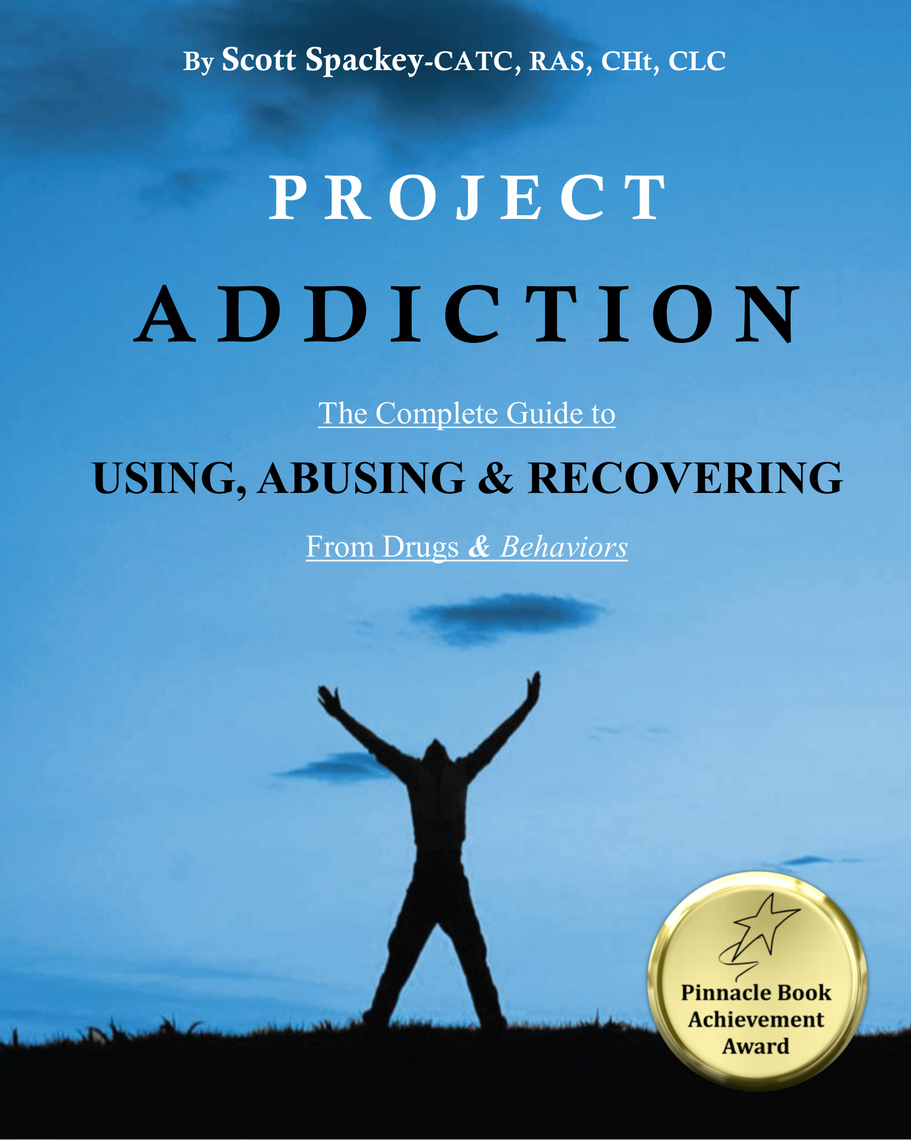 Project Addiction by Scott A Spackey (Ebook) - Read free for 30 days