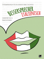 Bessersprecher Italienisch: 150 Redewendungen für ein ausdrucksstarkes Italienisch