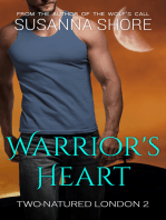 Warrior's Heart.Two-Natured London 2.
