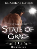 State of Grace: Resurrection, #1