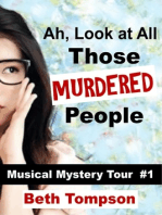 Ah, Look at All Those Murdered People: Musical Mystery Tour #1