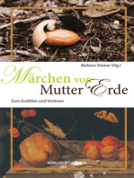 Märchen von Mutter Erde: Zum Erzählen und Vorlesen