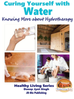 Curing Yourself with Water: Knowing More about Hydrotherapy