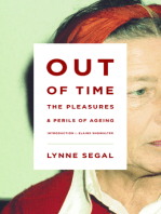 Out of Time: The Pleasures and Perils of Ageing