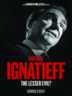 Michael Ignatieff: The Lesser Evil?