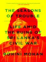 The Seasons of Trouble: Life Amid the Ruins of Sri Lanka’s Civil War