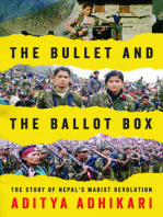 The Bullet and the Ballot Box: The Story of Nepal’s Maoist Revolution