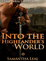 Into the Highlander's World: Scottish Time Travel Romance