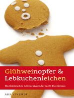 Glühweinopfer & Lebkuchenleichen (eBook): Ein fränkischer Adventskalender in 24 Kurzkrimis