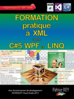 Formation pratique a XML avec C#5, WPF et LINQ: Avec Visual Studio 2013