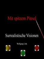 Mit spitzem Pinsel