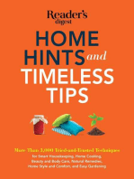 Home Hints and Timeless Tips: More than 3,000 Tried-and-Trusted Techniques for Smart Housekeeping, Home Cooking, Beauty and Body Care, Natural Remedies, Home Style and Comfort, and Easy Gardenin