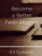 Become a Better Faith Blogger