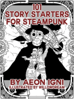 101 Story Starters for Steampunk