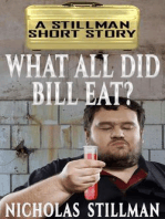 What All Did Bill Eat?