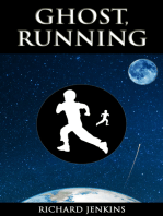 Ghost, Running