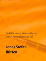 Gedichte meiner Wesens-Ahnen, die ich vereinzelt sterben ließ