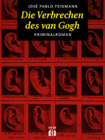Die Verbrechen des van Gogh: Kriminalroman